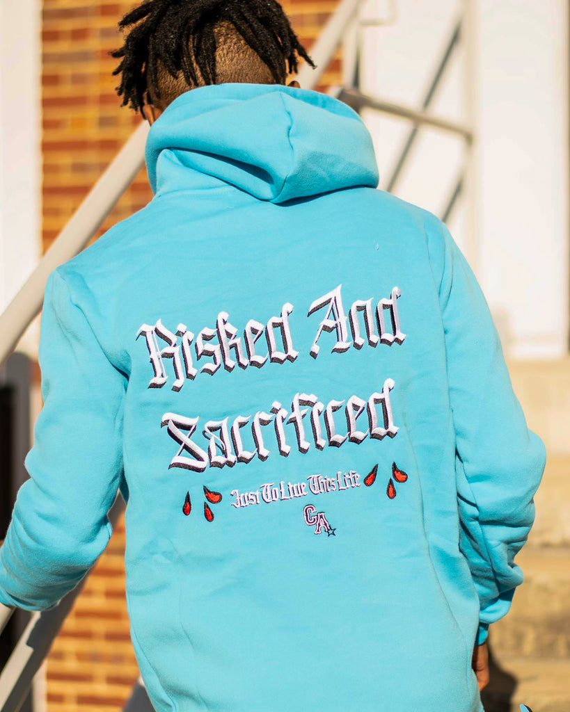 Risks & Sacrifice- Blue Hoodie