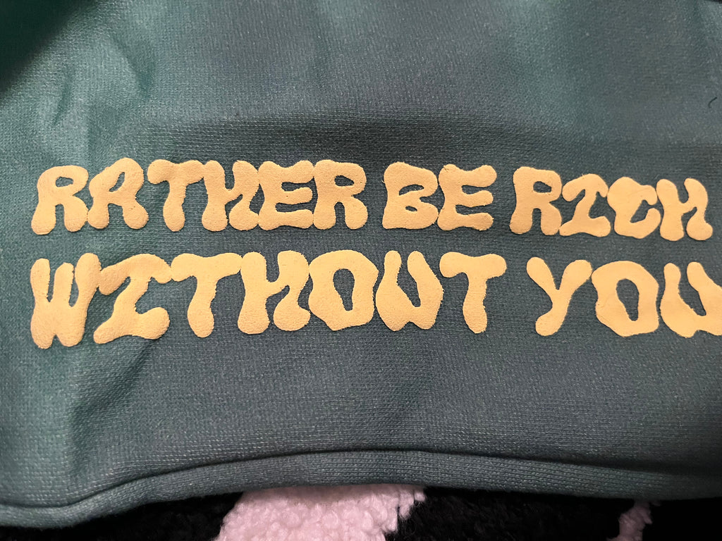 Rather Be Rich- Green Washed Hoodie